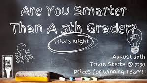 Are you smarter than a 5th grader? Are You Smarter Than A 5th Grader Trivia Eight Foot Brewing Cape Coral 27 August 2021
