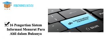 Oleh aris kurniawandiposting pada 23 mei 2021. Jurnal Pengertian Sistem Informasi Menurut Para Ahli Sistem Informasi Akuntansi Pengertian Fungsi Tujuan Secara Etimologi Informasi Merupakan Kata Atau Istilah Yang Berasal Dari Informacion Bahasa Lily Anguiano