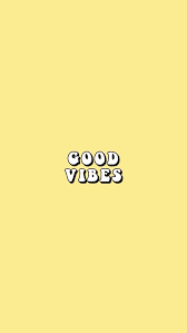 Wallpapers Good Vibes Wallpaper Happy Wallpaper Apple Watch Wallpaper
