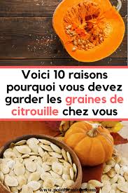Voici Les 10 Principaux Avantages Pour La Sante Des Graines De Citrouille Remede Sante Naturel Grains Citrouille Food Fruit Cantaloupe