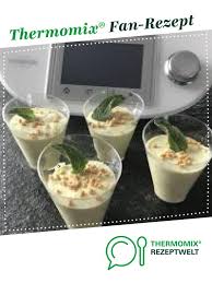 Pistazien Mousse Rezept Pistazien Dessert Rezepte Thermomix Thermomix