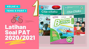 Jul 31, 2021 · soal ulangan atau soal penilaian akhir semester 1 untuk kelas 4 sdmi tema 1 kurikulum 2013 yaitu indahnya kebersamaanpenilaian akhir semester pas atau juga dikenal dengan ulangan akhir semester uas ganjil dilaksanakan pada bulan desember sesuai dengan kalender pendidikan yang ditetapkan oleh dinas pendidikan. Latihan Soal Penilaian Akhir Tahun Pat Kelas 4 Tema 6 Part 1 2020 2021 Youtube