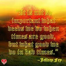 Good Deeds Without Recognition Quotes Quotations Sayings 2021