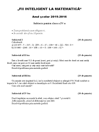 Fii inteligent la matematica este un concurs naíonal pentru elevii. Bareme Fii Inteligent Clasa 41 Pdf