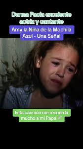 Danna Canta La De La Mochila Azul