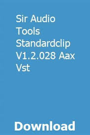 Sir Audio Tools Standardclip V1 2 028 Aax Vst Download Audio Download Twitch