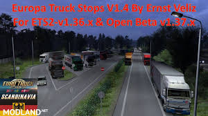 Maybe you would like to learn more about one of these? Europa Truck Stop V1 40 1 36 1 37 Ets 2