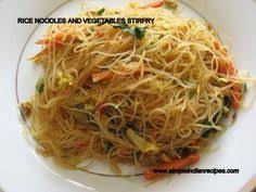 Noodles And Vegetables Stir Fry Recipe Indian Food Recipes Rice Noodle Recipes Rice Noodles