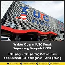 Ipoh, perak, 30300 , malaysia waktu operasi : Viral Perak Makluman Pembukaan Dan Waktu Operasi Utc Facebook