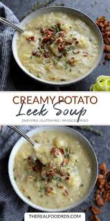 Creamy Potato Leek Soup With Bacon The Real Food Dietitians Recipe In 2020 Dairy Free Soup Recipe Dairy Free Soup Paleo Soup Recipe