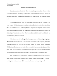 You may use the definitions of globalization in situations from around the country and those which affect you as a student and child. Reaction Paper X Globalization Science