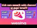 Kemudian buka google play, lalu cari wesing, atau klik disini jika sudah ketemu kemudian download aplikasi tersebut. Cara Tarik Saldo Diamond Di Aplikasi Karoke Wesing
