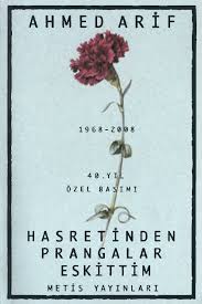 Ahmed Arif Hasretinden Prangalar Eskittim Goruntuler Ile Kitap Kitap Listeleri