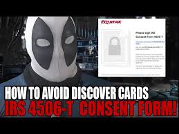 Maybe you would like to learn more about one of these? How To Avoid Discover Cards Irs Consent Form 4506 T Youtube