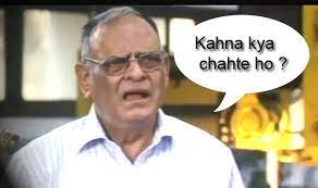 Bhai kehna Kya chahte ho?