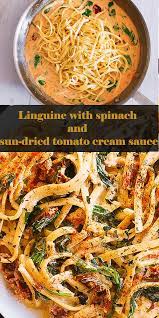 Linguine With Spinach And Sun Dried Tomato Cream Sauce Recipe List Sundried Tomato Recipes Creamy Pasta Recipes Linguine Recipes