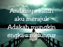 Contoh surat cinta untuk kekasih hati. Bila Kekasih Merajuk Versi Lirik Youtube
