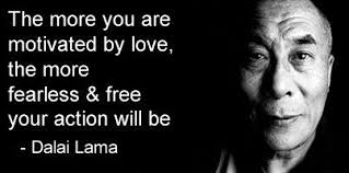 The Dalai Lama On Peace Love And Today Dalai Lama Quotes Love Dalai Lama Quotes Dalai Lama