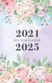 Calendar criteria date sun mon tue wed thu fri sat; 5 Year Pocket Calendar 2021 2025 Monthly Beautiful Floral Cover 2021 2025 Five Year Monthly Calendar 60 Months Planner Jan 2021 Dec 2025 5 Organizer Agenda Schedule 5x8 Small Size Richardson Amy 9798681898214 Amazon Com Books
