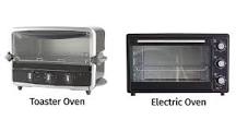The Ultimate Oven Guide: Electric, Microwave, Toaster