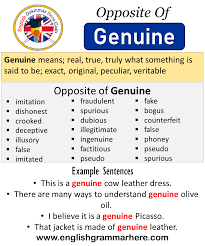 Established in december '09, genuine started as a max chill vibe that tested character. Opposite Of Genuine Antonyms Of Genuine Meaning And Example Sentences English Grammar Here