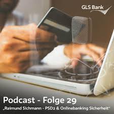 Weil die gls bank erfolgreiches wirtschaften und perfekten service konsequent mit sozialer mit der gls kreditkarte 2,00 % vom umsatz, mindestens 5,00 eur. Psd2 Ist Die Neue Eu Zahlungsdiensterichtlinie Sie Soll Den Zahlungsverkehr Sicherer Machen Standards Vereinheitlichen Und Fur Online Podcast Online Shopping