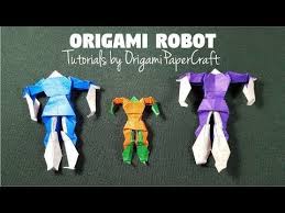 How To Make Origami Robot Tutorial By Origamipapercraft Youtube Cute Origami How To Make Origami Origami Crafts