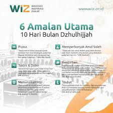 Amalan shaleh di 10 hari pertama bulan dzulhijjah. Wahdah Inspirasi Zakat Yuk Raih Keutamaan 10 Hari Awal Bulan Dzulhijjah Bulan Dzulhijjah Adalah Salah Satu Bulan Yang Dimuliakan Di Dalam Islam Allah Subhanahu Wa Ta Ala Berfirman Sesungguhnya Bilangan