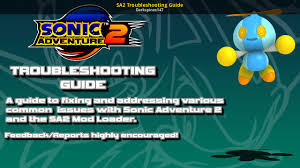 The knuckles chao wont look as realistic as the sonic or shadow. Sa2 Troubleshooting Guide Sonic Adventure 2 Tutorials