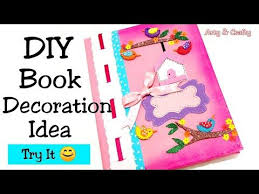 Diy Book Decoration Decorate Notebook Notebook Cover Design Project File Decoration Youtube Kids Notebook Cover Kids Notebook Notebook Cover Design