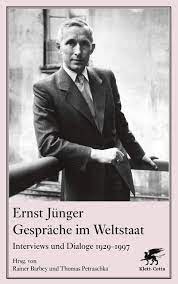 Ernst jünger >the german author ernst jünger (born 1895) was one of the most original and >influential german writers and intellectuals of the 20th century. Gesprache Im Weltstaat Interviews Und Dialoge 1929 1997 Amazon De Junger Ernst Bucher