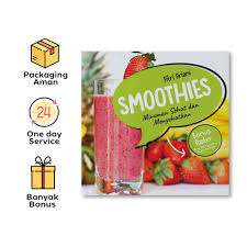 Bab ii pembahasan 2.1 memilih minuman sehat air adalah pilihan ideal untuk menghilangkan rasa haus sehingga, kita harus bijak memilih minuman sehat untuk tubuh. Smoothies Minuman Sehat Dan Menyehatkan Solusi Buku