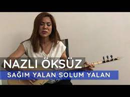 Nazli Oksuz Sagim Yalan Solum Yalan Saclarima Ruzgar Degdi Youtube Youtube Saga Sac