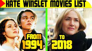 With kate winslet, leonardo dicaprio, christopher fitzgerald, jonathan roumie. Kate Winslet Movies List From 1994 To 2018 Kate Winslet Films Filmography Youtube