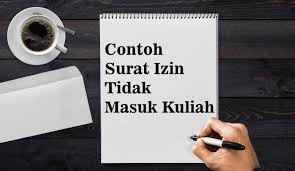 Contoh surat izin tidak masuk kerja yang dilengkapi surat keterangan dari rt/rw versi 2. 11 Contoh Surat Izin Tidak Masuk Kuliah Untuk Mahasiswa Yang Baik Dan Benar Ibnuilyas