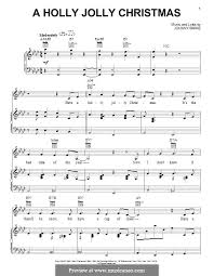 Have a holly jolly christmas / it's the best time of the year / well i don't know if there'll be snow / but have a cup of cheer / have a holly jolly christmas / and. A Holly Jolly Christmas Piano Vocal Score Von J Marks Auf Musicaneo