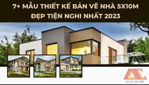 7+ Mẫu Thiết Kế Bản Vẽ Nhà 5X10M Tiện Nghi Nhất 2024 | Xây Dựng An Cư