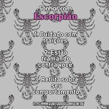 sonhar com escorpiao o que significa sonhar com escorpiao sonhos significado dos sonhos
