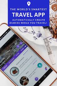 How To Download The World S Smartest Ai Powered Travel Diary App For Free Wowanders Automatically Creates A Traveling By Yourself Travel App Practical Travel
