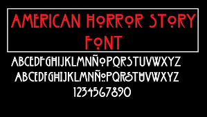 Create date june 1, 2021. American Horror Story Font By Angeldavidcs On Deviantart