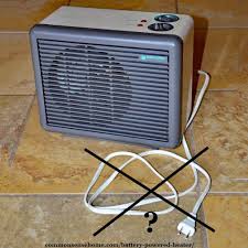 Many choose to keep their heater on a small table so that it's not on. Do Battery Powered Space Heaters Or Emergency Heaters Exist