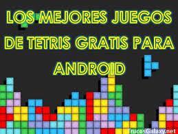 Aunque diferentes versiones de tetris, la de más éxito fue la versión para. Descargar Juegos De Tetris Gratis Para Android Trucos Galaxy