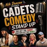 Nik Duncan Presents Cadets Comedy