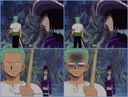His Lack Of Direction Will Never Cease To Make Me Laugh One Piece Meme Zoro And Robin One Piece Funny