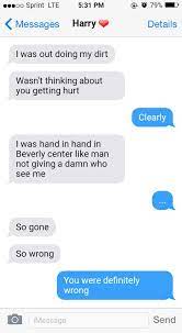 They might not have the same shock factor, but they are still funny texts, especially if they find out what you're doing. Harry Styles Imagines Song Lyric Prank On Girlfriend Wattpad