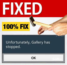 6 Ways To Fix Unfortunately Gallery Has Stopped Error On Android Phones Android Phone Service Android Smartphone