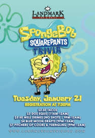 Please, try to prove me wrong i dare you. Spongebob Squarepants Trivia Tickets Event Details Landmark Americana University City Upcomingevents Com