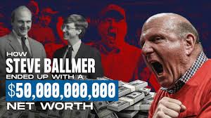 How Steve Ballmer Made $50 Billion