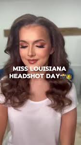 The Miss Louisiana 2024 Competition is approaching SOON! Got my official  headshots done!📸☑️ #misslouisiana #pageant #pageants #pageantprep  #misslouisianacompetition #misslouisiana2024 #pageantlife ...