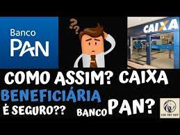 minha fatura do banco pan esta aparecendo a caixa como beneficiario e seguro pagar a fatura youtube youtube